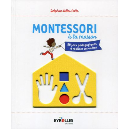 Avis Montessori à la maison EYROLLES 1