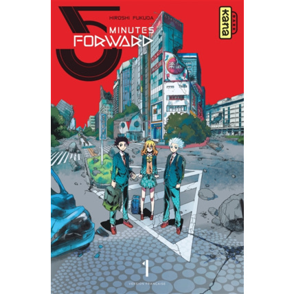 Avis 5 minutes forward - Tome 1 ÉDITIONS KANA 1
