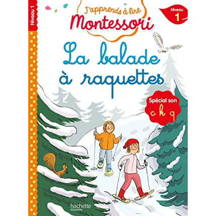 Avis J'apprends à lire Montessori - CP niveau 1 : La balade à raquettes Hachette Éducation 1