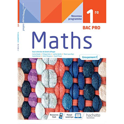 Avis Mathématiques 1ère Bac Pro groupement C - cahier de l'élève - Éd. 2021 Hachette Éducation 1