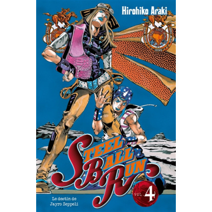 Avis Jojo's - Steel Ball Run Tome 4 ÉDITIONS DELCOURT 1