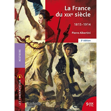 Avis La France du XIXe siècle 1815-1914 Hachette Éducation 1