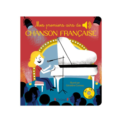 Avis Livre Mes premiers airs de chanson française Gründ 1