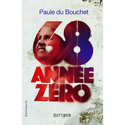 Avis Livre 68 Annee Zero GALLIMARD JEUNESSE 1