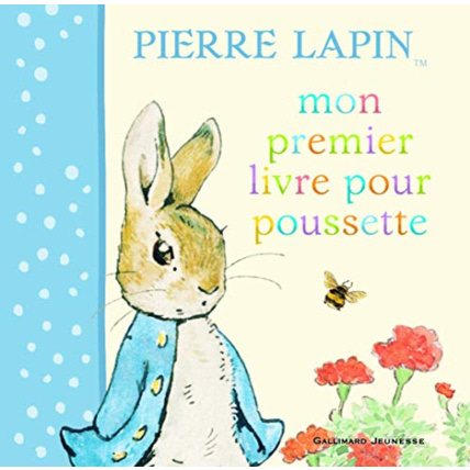 Avis Livre Mon Premier Livre Pour Poussette Pierre Lapin GALLIMARD JEUNESSE 1