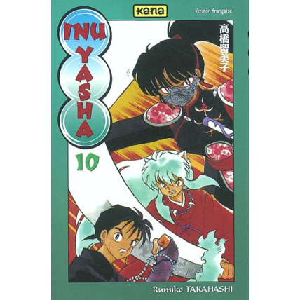 Avis Inu-Yasha - Tome 10 ÉDITIONS KANA 1