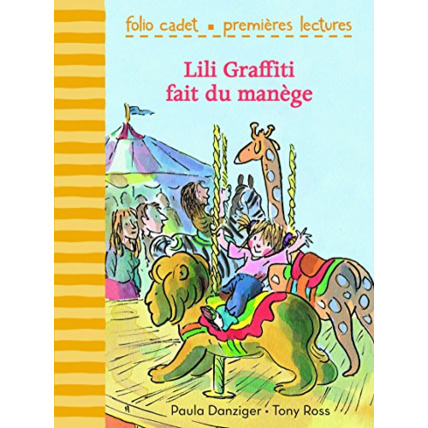 Avis Livre Lili Graffiti Fait Du Manège - Folio Cadet Premières Lectures - Je Lis Tout Seul - A Partir De 6 Ans GALLIMARD JEUNESSE 1