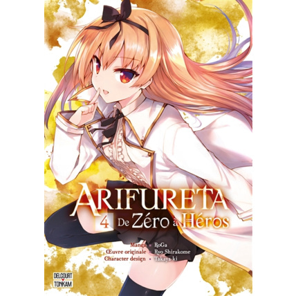 Avis Arifureta - De zéro à héros Tome 4 ÉDITIONS DELCOURT 1
