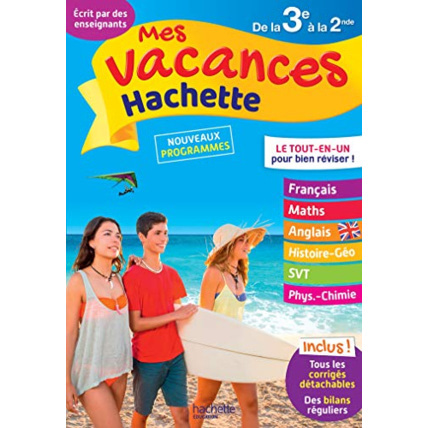 Avis Mes Vacances Hachette - De la 3e à la 2de - Cahier de vacances 2022 Hachette Éducation 1