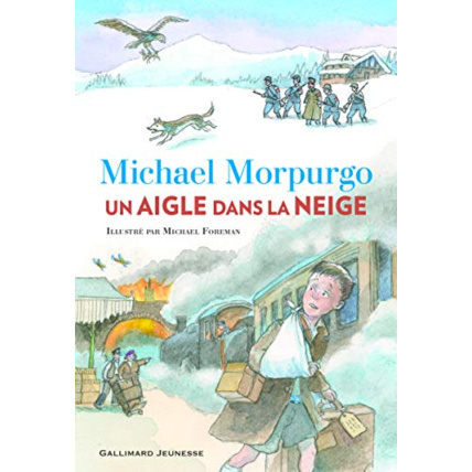 Avis Livre Un Aigle Dans La Neige GALLIMARD JEUNESSE 1