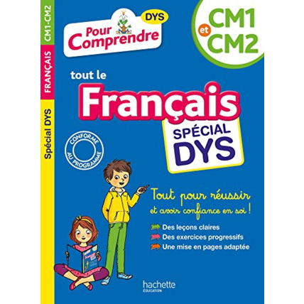 Avis Pour Comprendre Français CM1-CM2 - Spécial DYS (dyslexie) et difficultés d'apprentissage Hachette Éducation 1