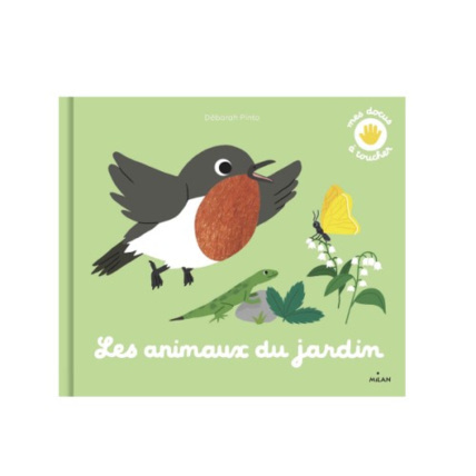 Avis Livre Mes animaux du jardin à toucher MILAN 1