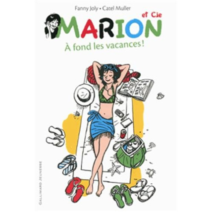 Avis Livre Marion Et Cie (Tome 2-À Fond Les Vacances !): Votez Pour Nous ! GALLIMARD JEUNESSE 1