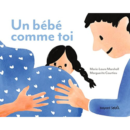 Avis Un bébé comme toi BAYARD JEUNESSE 1