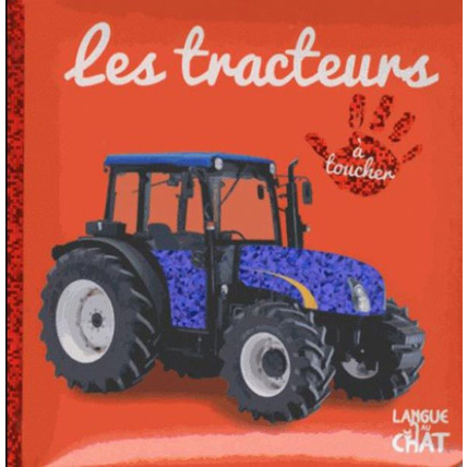 Avis Bébé touche à tout - Les tracteurs  LANGUE AU CHAT 1