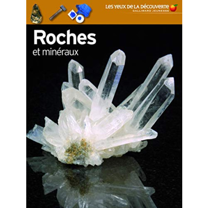 Avis Livre Roches Et Minéraux GALLIMARD JEUNESSE 1