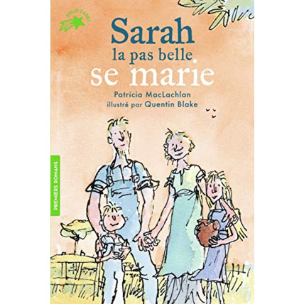 Avis Livre Sarah La Pas Belle Se Marie GALLIMARD JEUNESSE 1