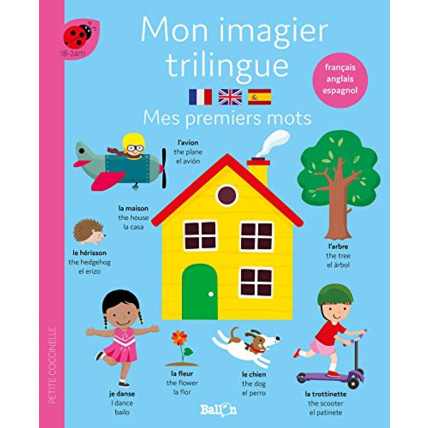 Avis Mon imagier trilingue - Mes 100 premiers mots BALLON 1