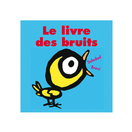Avis Le livre des bruits L'ECOLE DES LOISIRS 1
