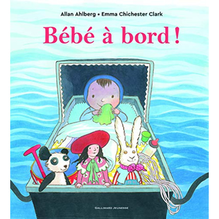 Avis Livre Bebe A Bord - A Partir De 4 Ans GALLIMARD JEUNESSE 1