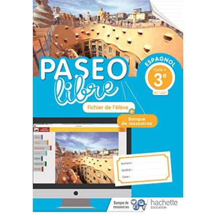 Avis Paseo libre Espagnol 3e - Fichier de l'élève - Éd. 2018 Hachette Éducation 1