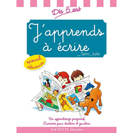 Avis J'apprends à écrire avec Sami et Julie: Dès 5 ans Hachette Éducation 1