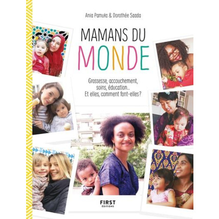 Avis Livre Mamans Du Monde FIRST EDITIONS 1