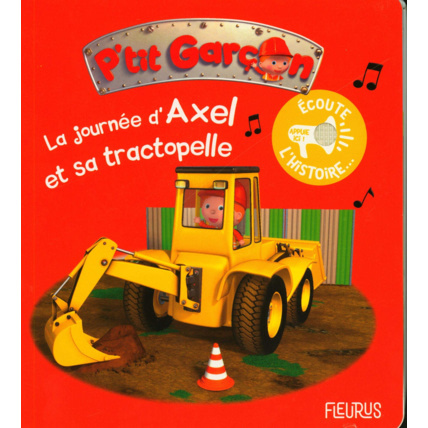 Avis Livre La journée d'Axel avec son tractopelle FLEURUS 1