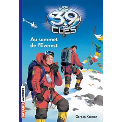 Avis Les 39 clés - Tome 08 - Au sommet de l'Everest BAYARD JEUNESSE 1