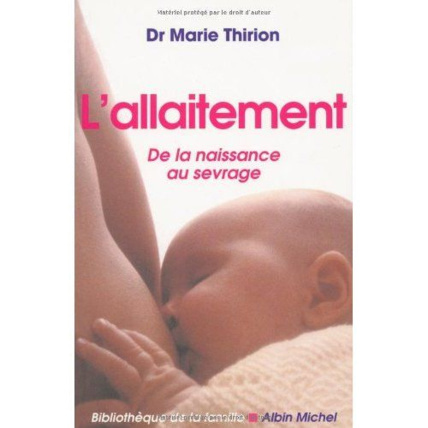 Avis L'allaitement Éditions Albin Michel 1