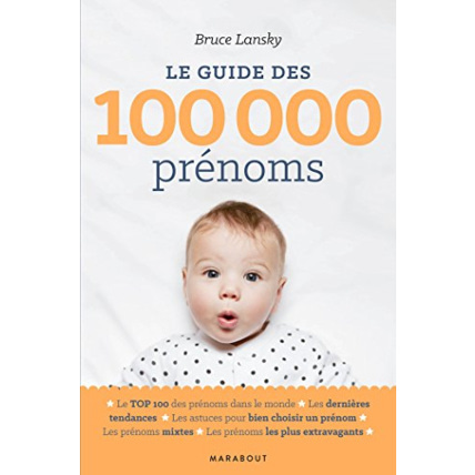 Avis Livre Le guide des 100 000 prénoms EDITIONS MARABOUT 1