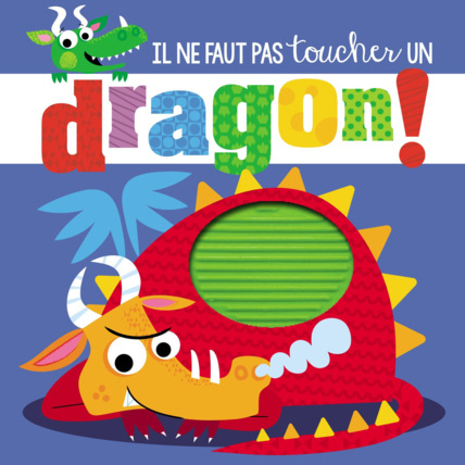 Avis Livre enfant Il ne faut pas toucher un dragon 123 Soleil Editions 1