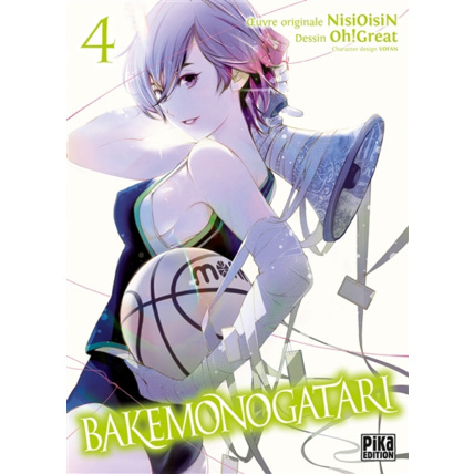 Avis Bakemonogatari Tome 4 PIKA ÉDITION 1