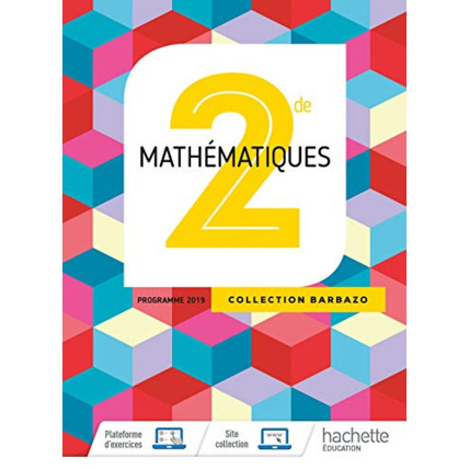 Avis Mathématiques Barbazo 2nde - Livre Élève - Ed. 2019 Hachette Éducation 1