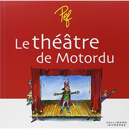 Avis Livre Le Theatre De Motordu GALLIMARD JEUNESSE 1