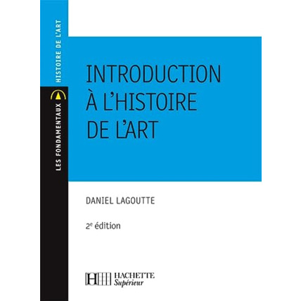 Avis Introduction à l'histoire de l'art Hachette Éducation 1