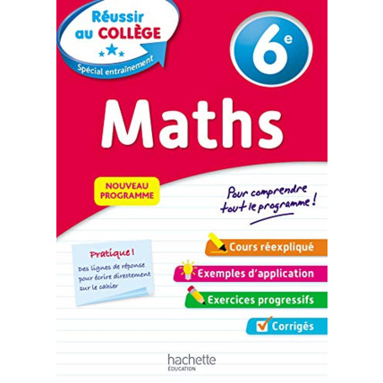 Avis Réussir au collège - Maths 6e Hachette Éducation 1