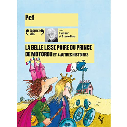 Avis Livre La Belle Lisse Poire De Motordu Et 4 Autres Histoires Cd GALLIMARD JEUNESSE 1