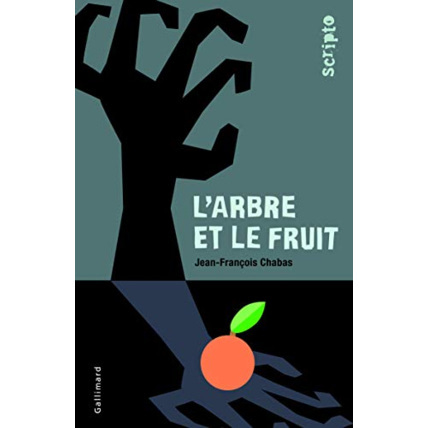 Avis Livre L'Arbre Et Le Fruit GALLIMARD JEUNESSE 1