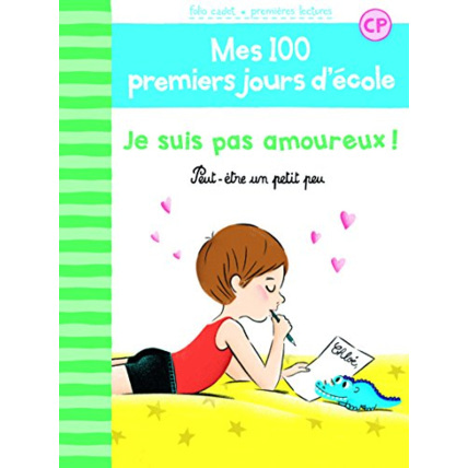 Avis Livre 100 Premiers Jours - Je Suis Pas Amoureux GALLIMARD JEUNESSE 1