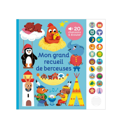 Avis Livre sonore Mon grand recueil de berceuses MILAN 1