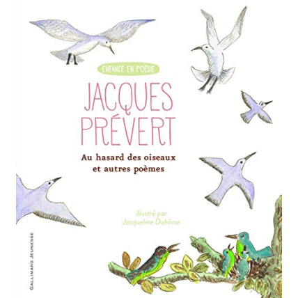 Avis Livre Au Hasard Des Oiseaux... Et Autres Poemes GALLIMARD JEUNESSE 1