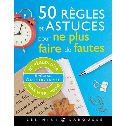 Avis 50 règles et astuces pour ne plus faire de fautes LAROUSSE 1