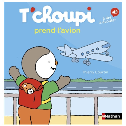 Avis Livre T'choupi prend l'avion NATHAN 1