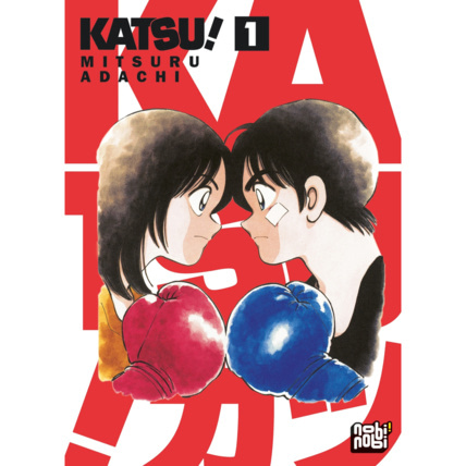 Avis Katsu! Tome 1 NOBI NOBI ! 1