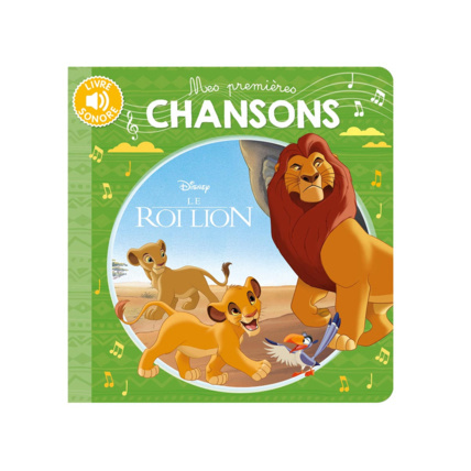 Avis Livre Sonore le roi lion mes premières chansons HACHETTE JEUNESSE 1