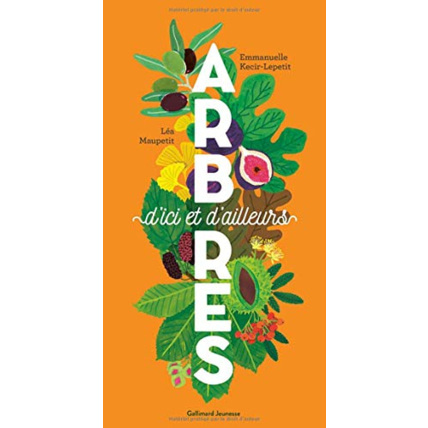 Avis Livre Arbres D'Ici Et D'Ailleurs GALLIMARD JEUNESSE 1