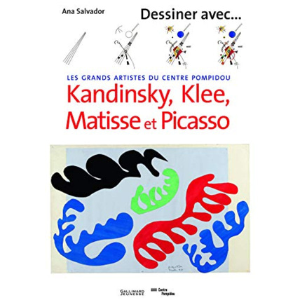Avis Livre Dessiner Avec Kandinsky, Klee, Matisse Et Picasso GALLIMARD JEUNESSE 1