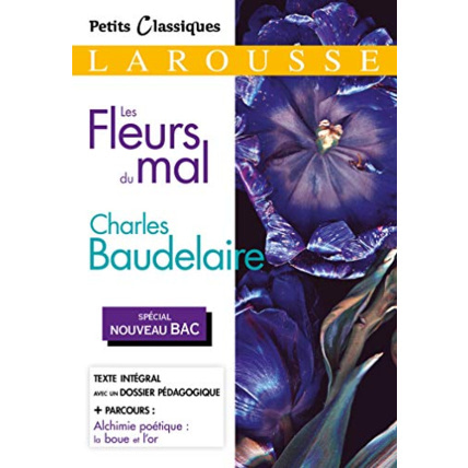 Avis Les Fleurs du Mal (Spécial Bac) LAROUSSE 1