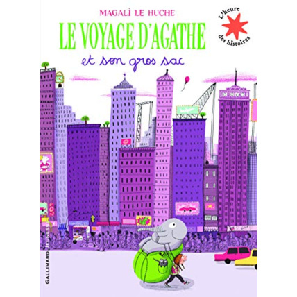 Avis Livre Le Voyage D'Agathe Et Son Gros Sac - L'Heure Des Histoires - De 3 À 6 Ans GALLIMARD JEUNESSE 1